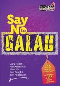 Say No to Galau