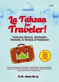 La Tahzan For Traveller