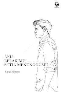 Aku Lelakimu SEtia Menunggumu