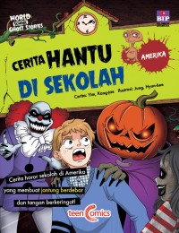 Cerita Hantu di Sekolah: Amerika