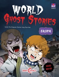 World Ghost Stories: Eropa