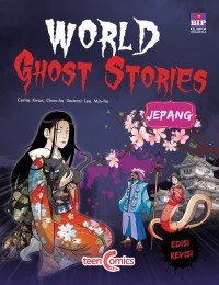 World Ghost Stories: Jepang