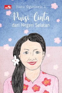 Puisi Cinta dari Negara Selatan