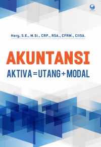 Akuntansi: Aktiva = Utang + Modal