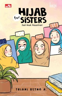 Hijab for Sisters 4: Jadi Anak Pesantren