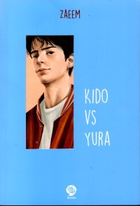 Kido Vs Yura