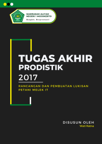 RANCANGAN DAN PEMBUATAN LUKISAN PETANI MELEK IT