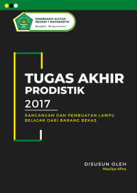 RANCANGAN DAN PEMBUATAN LAMPU BELAJAR DARI BARANG BEKAS