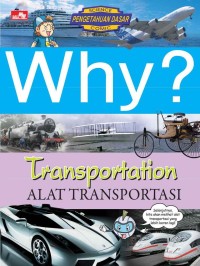 Why?Alat Transportasi