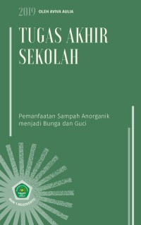 Pemanfaatan Sampah Anorganik menjadi Bunga dan Guci