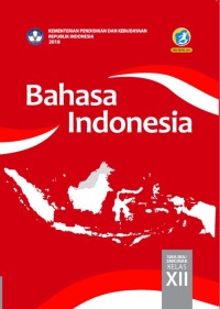 Bahasa Indonesia SMA/MA/MAK Kelas XII