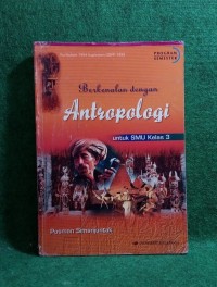 Berkenalan dengan Antropologi SMU kelas 3