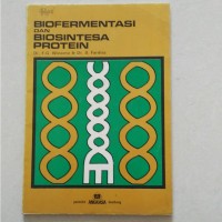 Biofermentasi Dan Biosintesa Protein