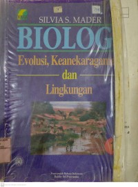 Biologi : evolusi, keanekaragaman dan lingkungan 1