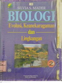 Biologi : evolusi, keanekaragaman dan lingkungan 2