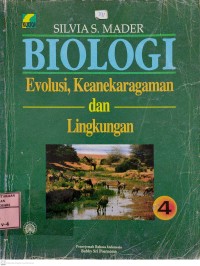 Biologi : Evolusi, Keanekaragaman dan Lingkungan 4