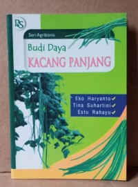 Budidaya Kacang Panjang