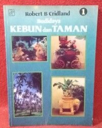 Budidaya Kebun Dan Taman