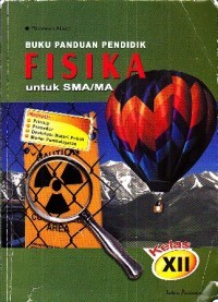 Buku Panduan Pendidik Fisika untuk SMA/MA Kelas XII