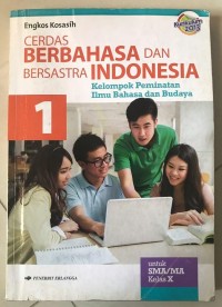 Cerdas Berbahasa Dan Bersasastra Indonesia