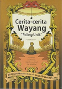 Cerita -cerita Wayang Paling Unik