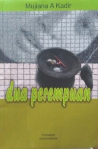 Dua Perempuan