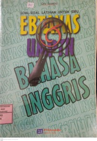 Ebtanas UMPTN Bahasa Inggris