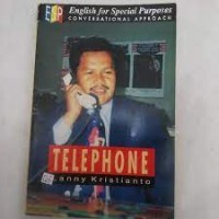 English For Special Purpose Conversational Approach : Telephone