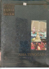 Ensiklopedi Tematis Dunia Islam : Asia Tenggara