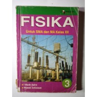 FISIKA 3 SMA/MA XII