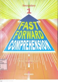 Fast Forward Comprehension Secondary 1