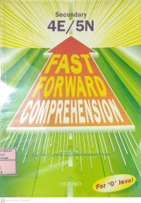 Fast Forward Comprehension Secondary 4E/5N