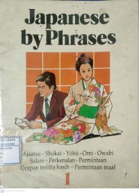 Japanese By Phrases 1 : Salam Perkenalan, Ucapan Terima Kasih, Permintaan Maaf