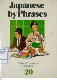 Japanese By Phrases 20: Di Hotel