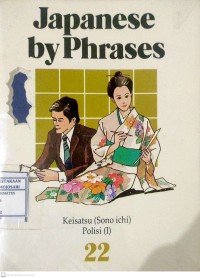 Japanese By Phrases 22: Polisi 1