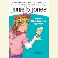 Junie B. Jones Loves Handsome Warren