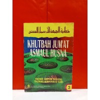 Khutbah Jum'at Asmaul Husna