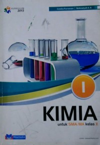 Kimia 1 untuk SMA/MA Kelas X Kurikulum 2013