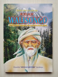 Kisah Walisongo : penyebaran agama islam di Tanah jawa