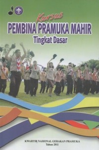 Kursus Pembina Pramuka Mahir Tingkat dasar