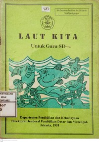 Laut Kita : untuk guru SD