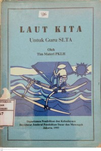 Laut Kita : Untuk guru SLTA