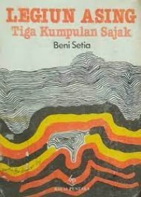 Legiun Asing : tiga kumpulan sajak