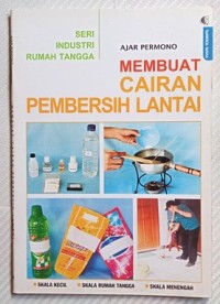 Membuat Cairan Pembersih Lantai