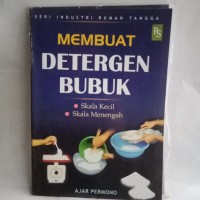 Membuat Detergen Bubuk : skala kecil dan skala menengah