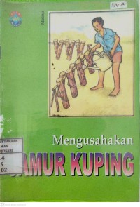 Mengusahakan Jamur Kuping