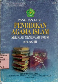 Panduan Guru Pendidikan Agama Islam Sekolah Menengah Umum Kelas 3