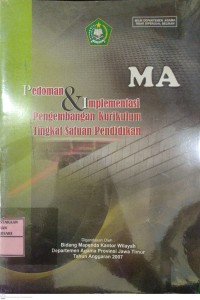 Pedoman & Implementasi Pengembangan Kurikulum Tingkat Satuan Pendidikan MA