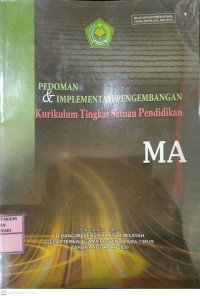 Pedoman & Implementasi Pengembangan Kurikulum Tingkat Satuan Pendidikan MA