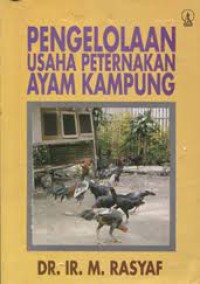 Pengelolaan Usaha Peternakan Ayam Kampung